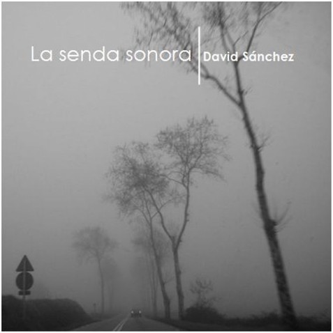 La senda sonora